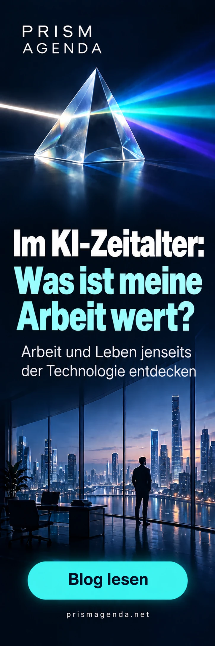 PRISM AGENDA — Im KI-Zeitalter: Was ist meine Arbeit wert?. Blog lesen